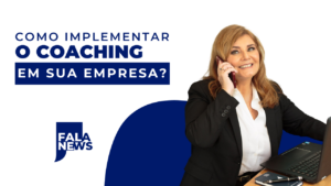 Como implementar o Coaching na sua empresa?